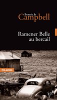 Ramener Belle au bercail.